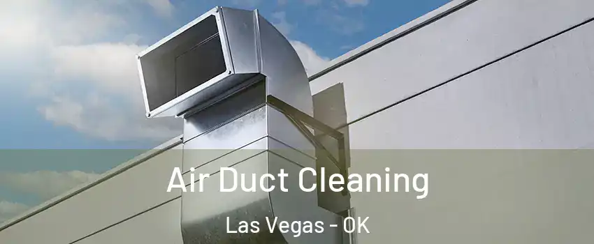 Air Duct Cleaning Las Vegas - OK
