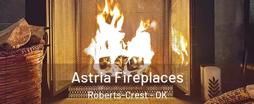 Astria Fireplaces Roberts-Crest - OK
