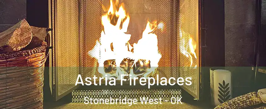 Astria Fireplaces Stonebridge West - OK