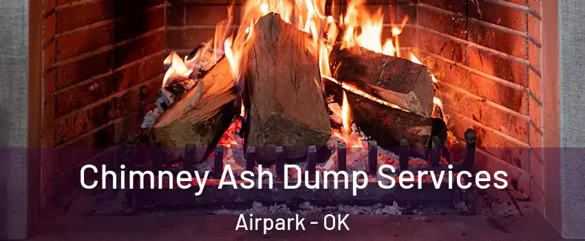 Chimney Ash Dump Services Airpark - OK