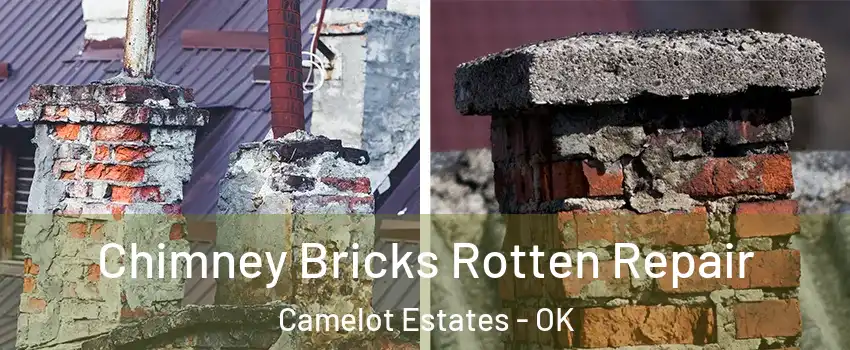 Chimney Bricks Rotten Repair Camelot Estates - OK