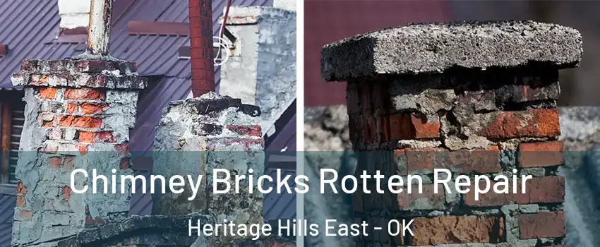 Chimney Bricks Rotten Repair Heritage Hills East - OK