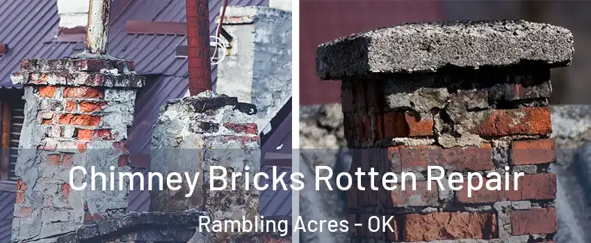Chimney Bricks Rotten Repair Rambling Acres - OK