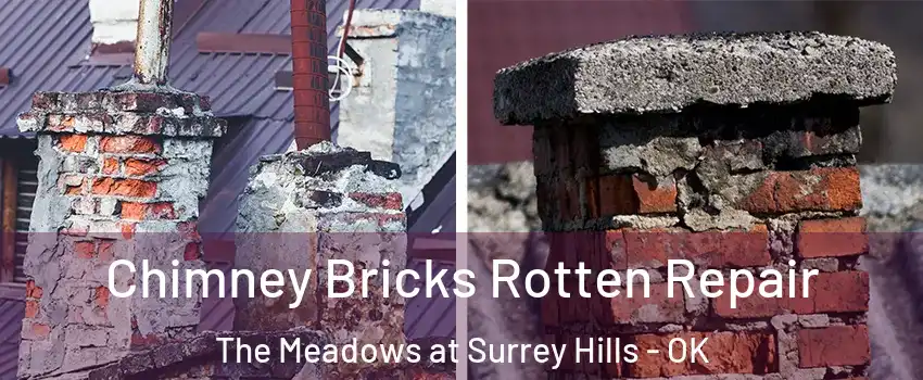 Chimney Bricks Rotten Repair The Meadows at Surrey Hills - OK