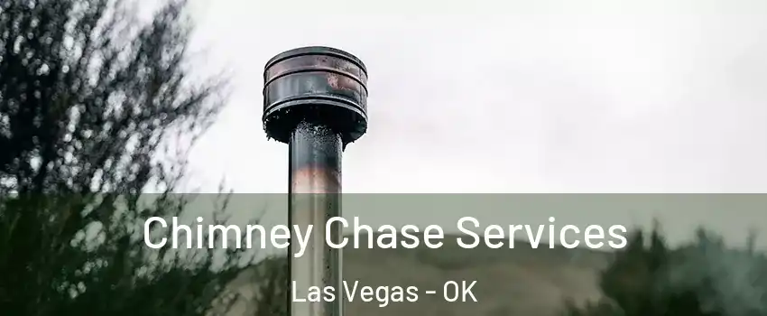 Chimney Chase Services Las Vegas - OK