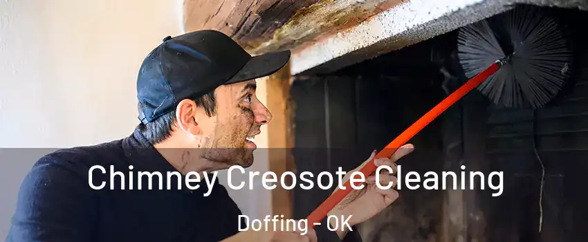 Chimney Creosote Cleaning Doffing - OK