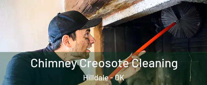 Chimney Creosote Cleaning Hilldale - OK