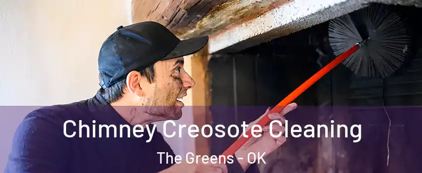 Chimney Creosote Cleaning The Greens - OK