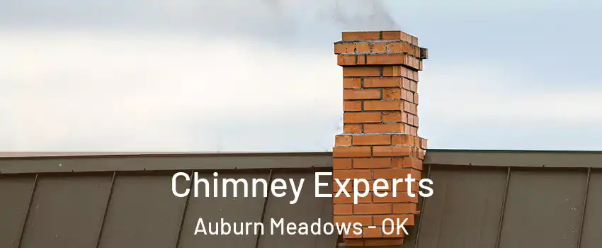 Chimney Experts Auburn Meadows - OK