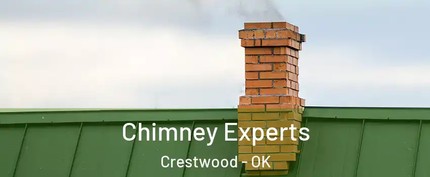 Chimney Experts Crestwood - OK