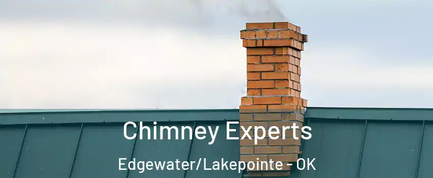 Chimney Experts Edgewater/Lakepointe - OK
