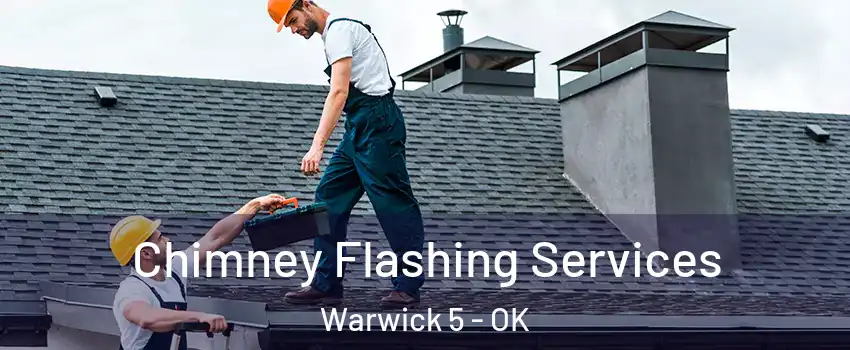 Chimney Flashing Services Warwick 5 - OK