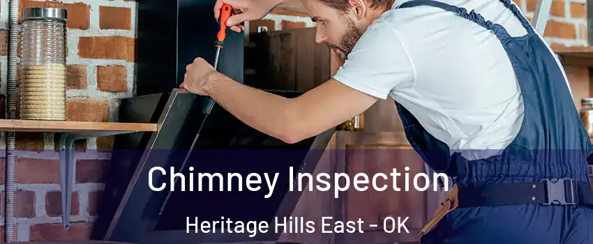Chimney Inspection Heritage Hills East - OK