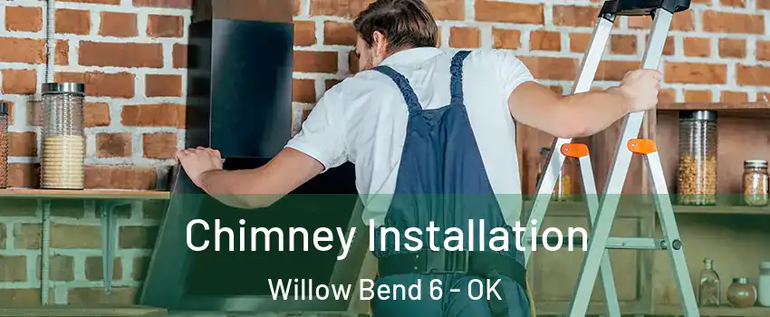 Chimney Installation Willow Bend 6 - OK