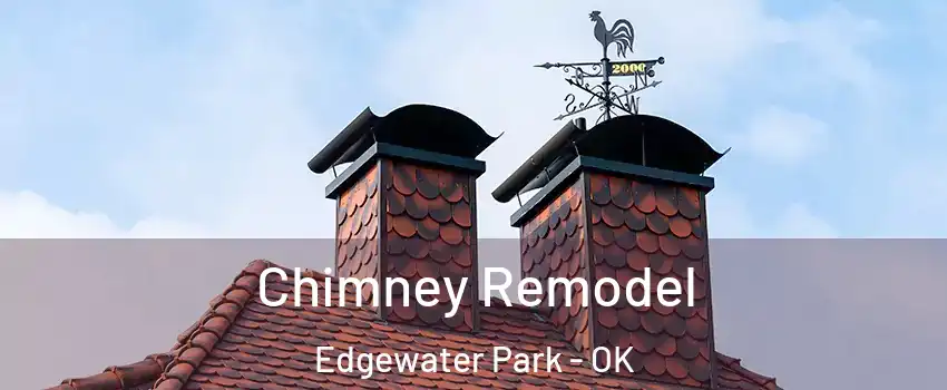 Chimney Remodel Edgewater Park - OK
