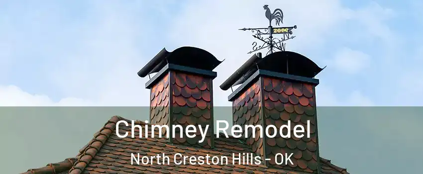 Chimney Remodel North Creston Hills - OK