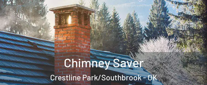 Chimney Saver Crestline Park/Southbrook - OK