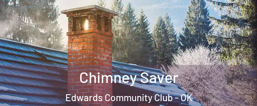 Chimney Saver Edwards Community Club - OK