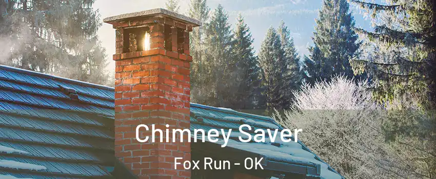 Chimney Saver Fox Run - OK