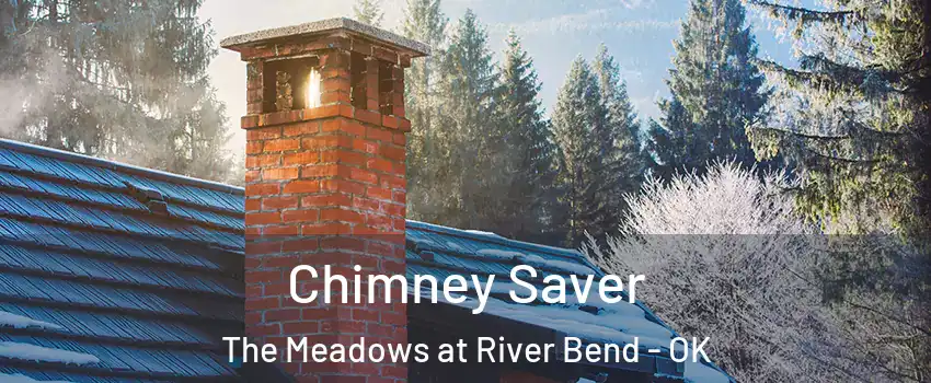 Chimney Saver The Meadows at River Bend - OK