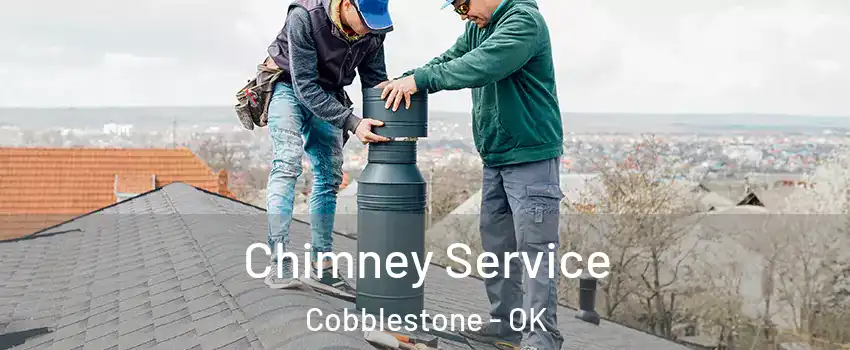 Chimney Service Cobblestone - OK