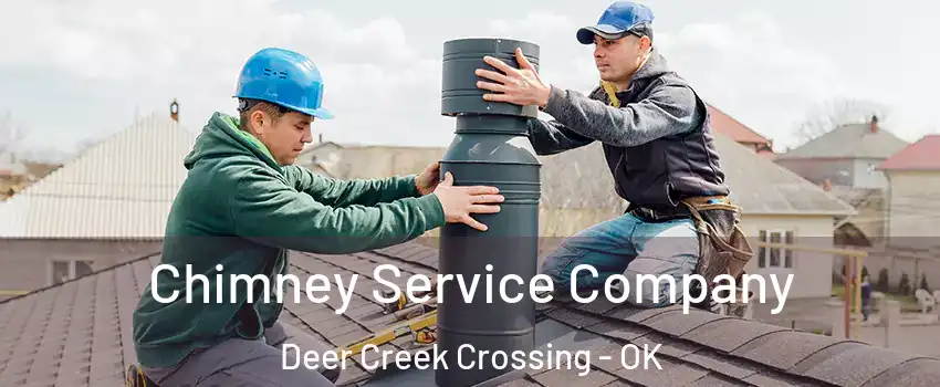 Chimney Service Company Deer Creek Crossing - OK