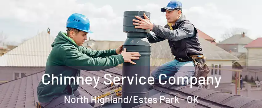 Chimney Service Company North Highland/Estes Park - OK