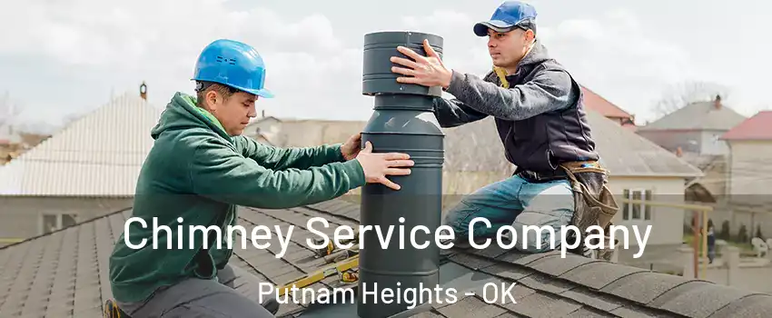 Chimney Service Company Putnam Heights - OK