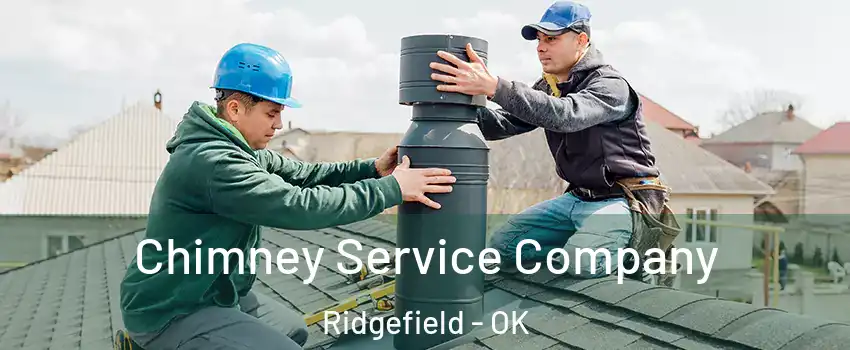 Chimney Service Company Ridgefield - OK