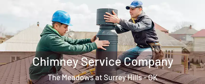 Chimney Service Company The Meadows at Surrey Hills - OK