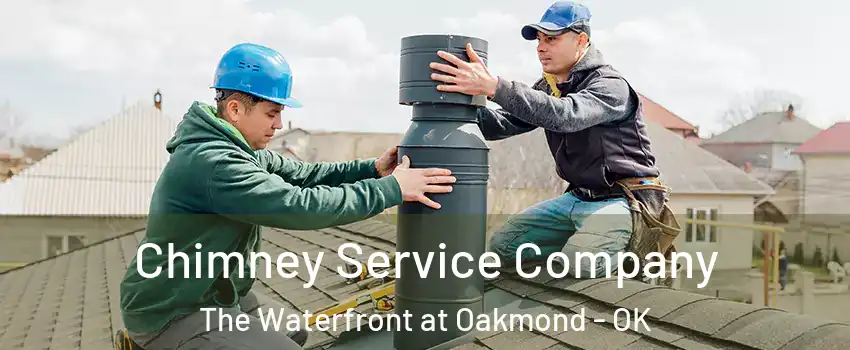 Chimney Service Company The Waterfront at Oakmond - OK