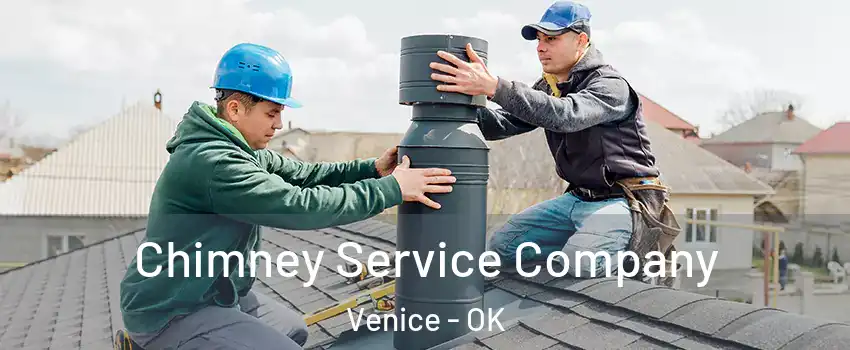 Chimney Service Company Venice - OK