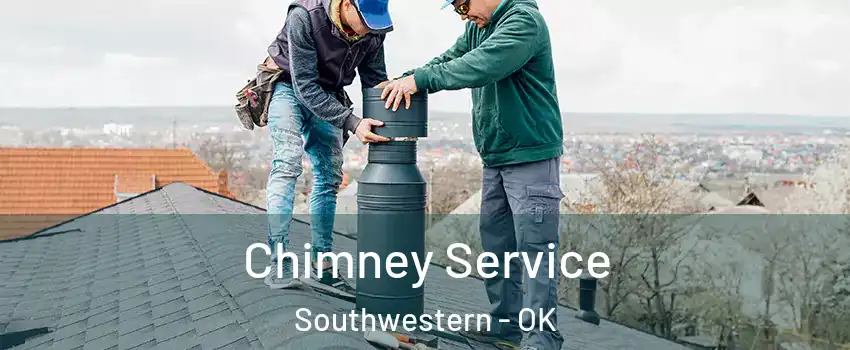 Chimney Service Southwestern - OK