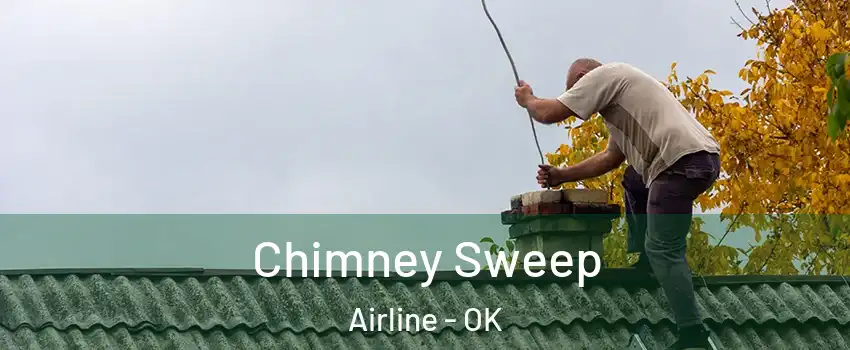 Chimney Sweep Airline - OK