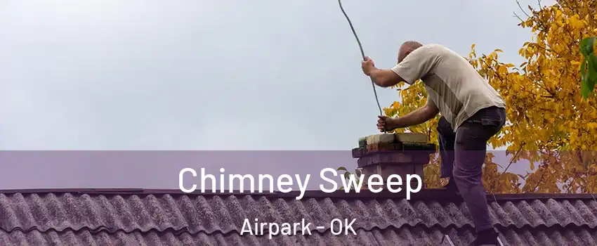 Chimney Sweep Airpark - OK
