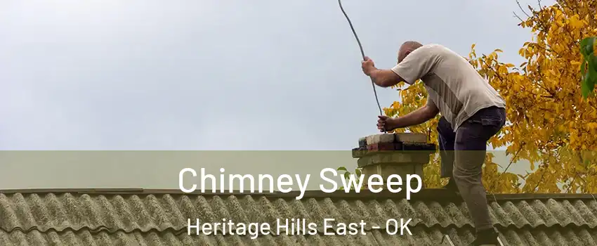 Chimney Sweep Heritage Hills East - OK