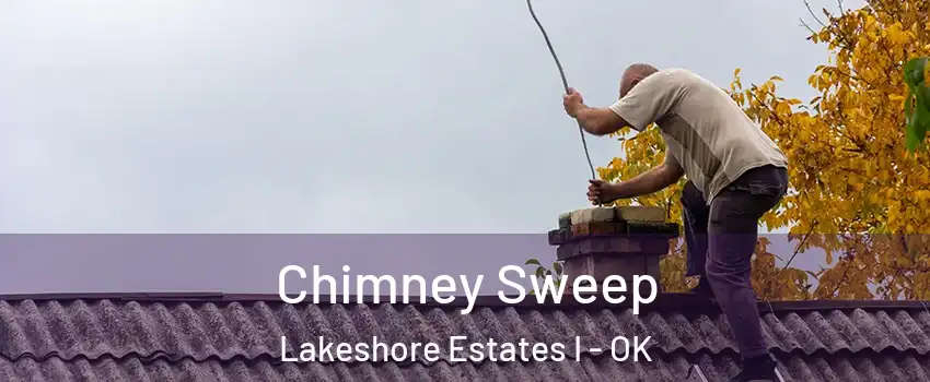 Chimney Sweep Lakeshore Estates I - OK