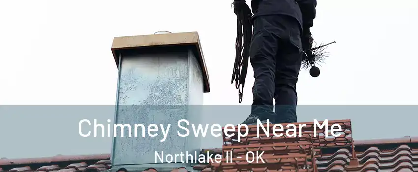 Chimney Sweep Near Me Northlake II - OK