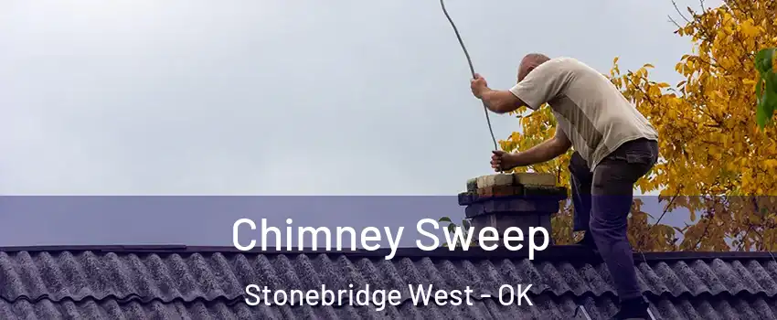 Chimney Sweep Stonebridge West - OK