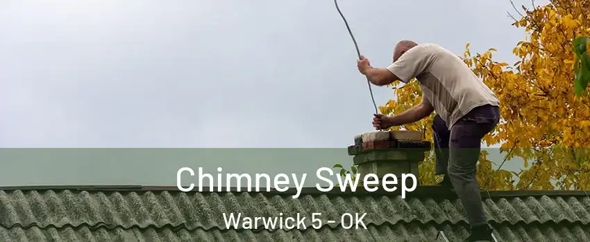 Chimney Sweep Warwick 5 - OK