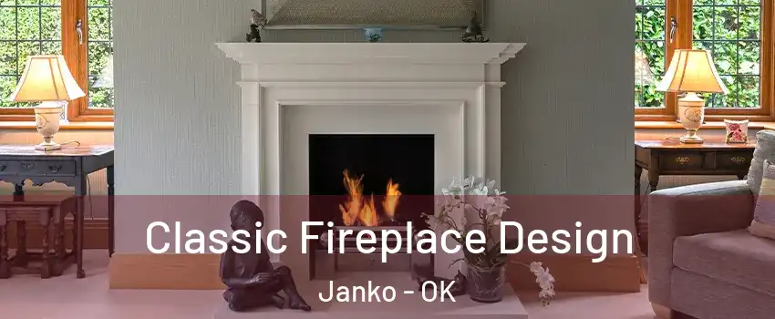 Classic Fireplace Design Janko - OK