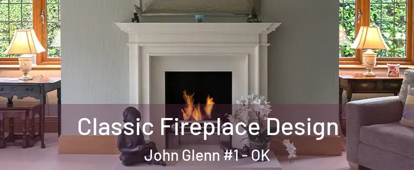 Classic Fireplace Design John Glenn #1 - OK