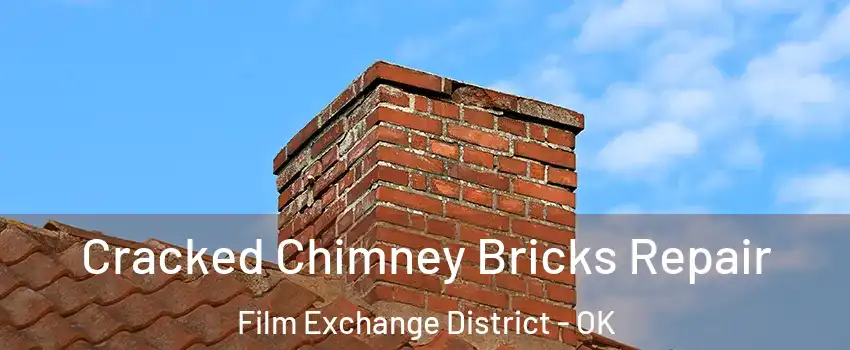 Cracked Chimney Bricks Repair Film Exchange District - OK