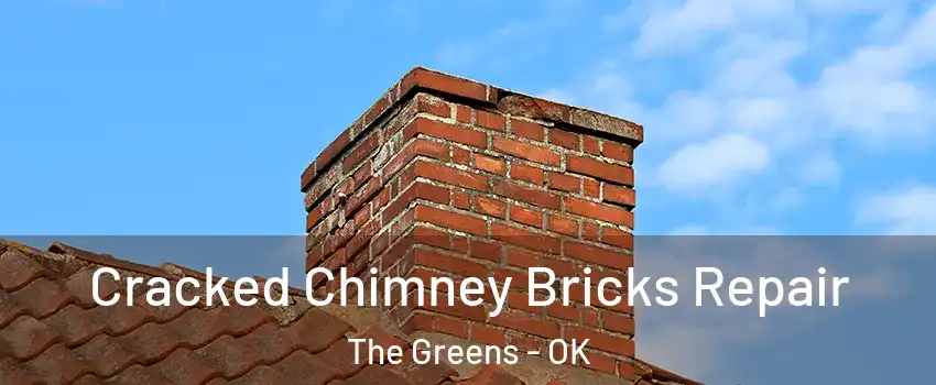 Cracked Chimney Bricks Repair The Greens - OK