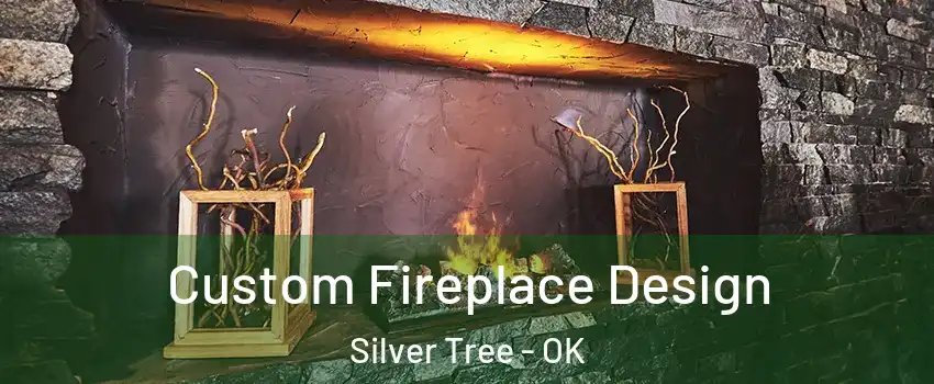 Custom Fireplace Design Silver Tree - OK