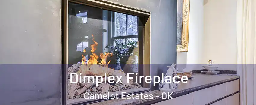Dimplex Fireplace Camelot Estates - OK