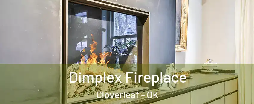 Dimplex Fireplace Cloverleaf - OK
