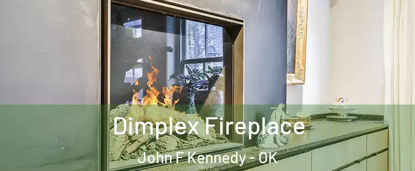 Dimplex Fireplace John F Kennedy - OK