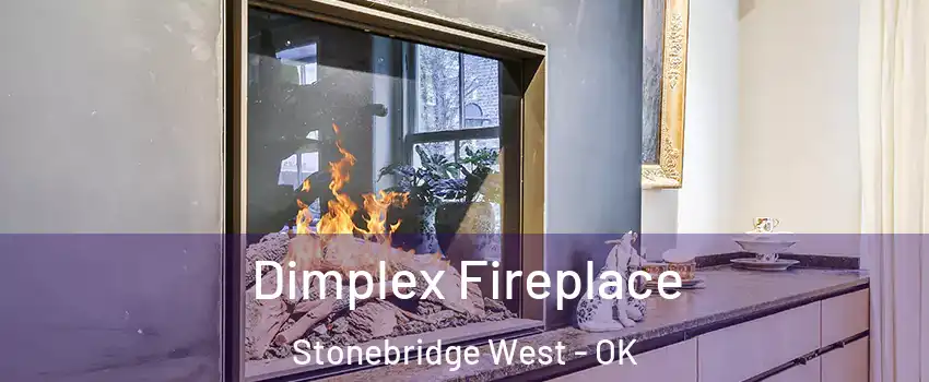 Dimplex Fireplace Stonebridge West - OK