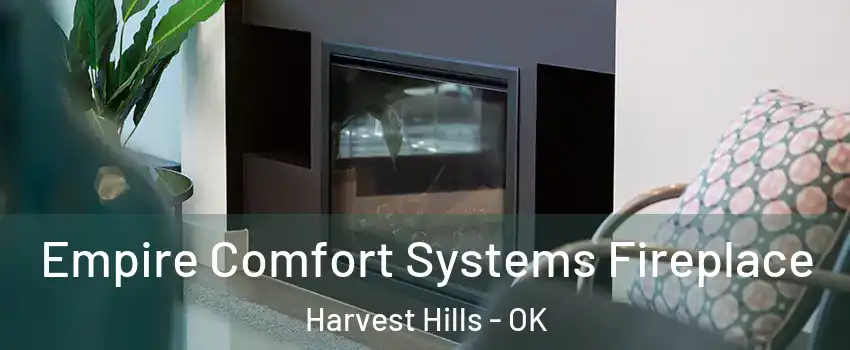 Empire Comfort Systems Fireplace Harvest Hills - OK